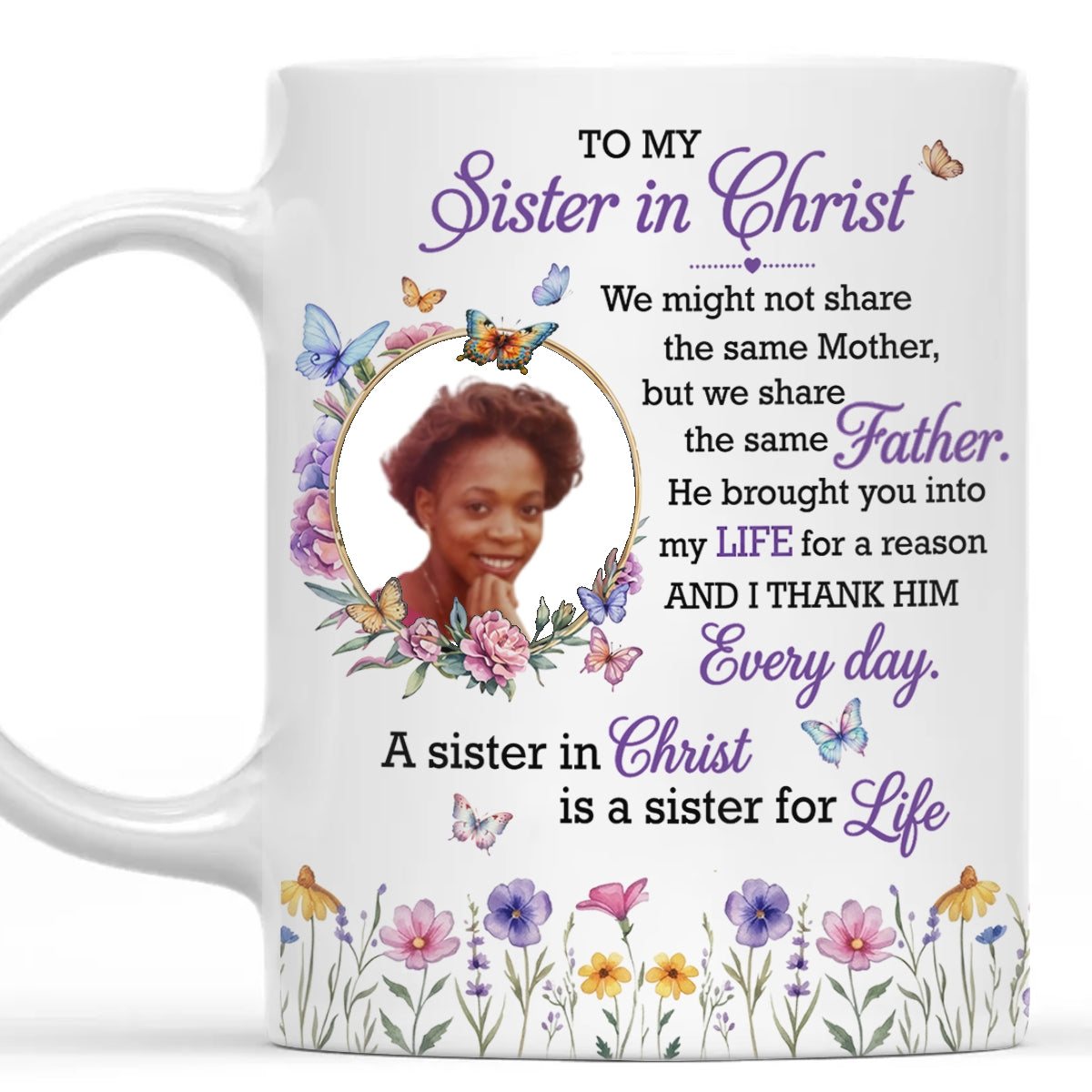 To My Sister In Christ, Gift For Sister In Christ | Personalized Ceramic Coffee Mug