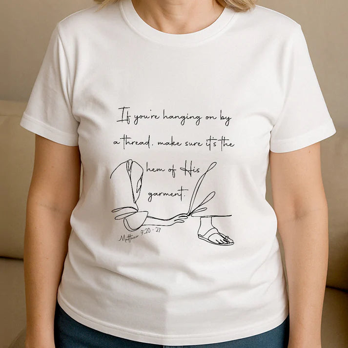 Hem Of His Garment | 2D Unisex T-shirt
