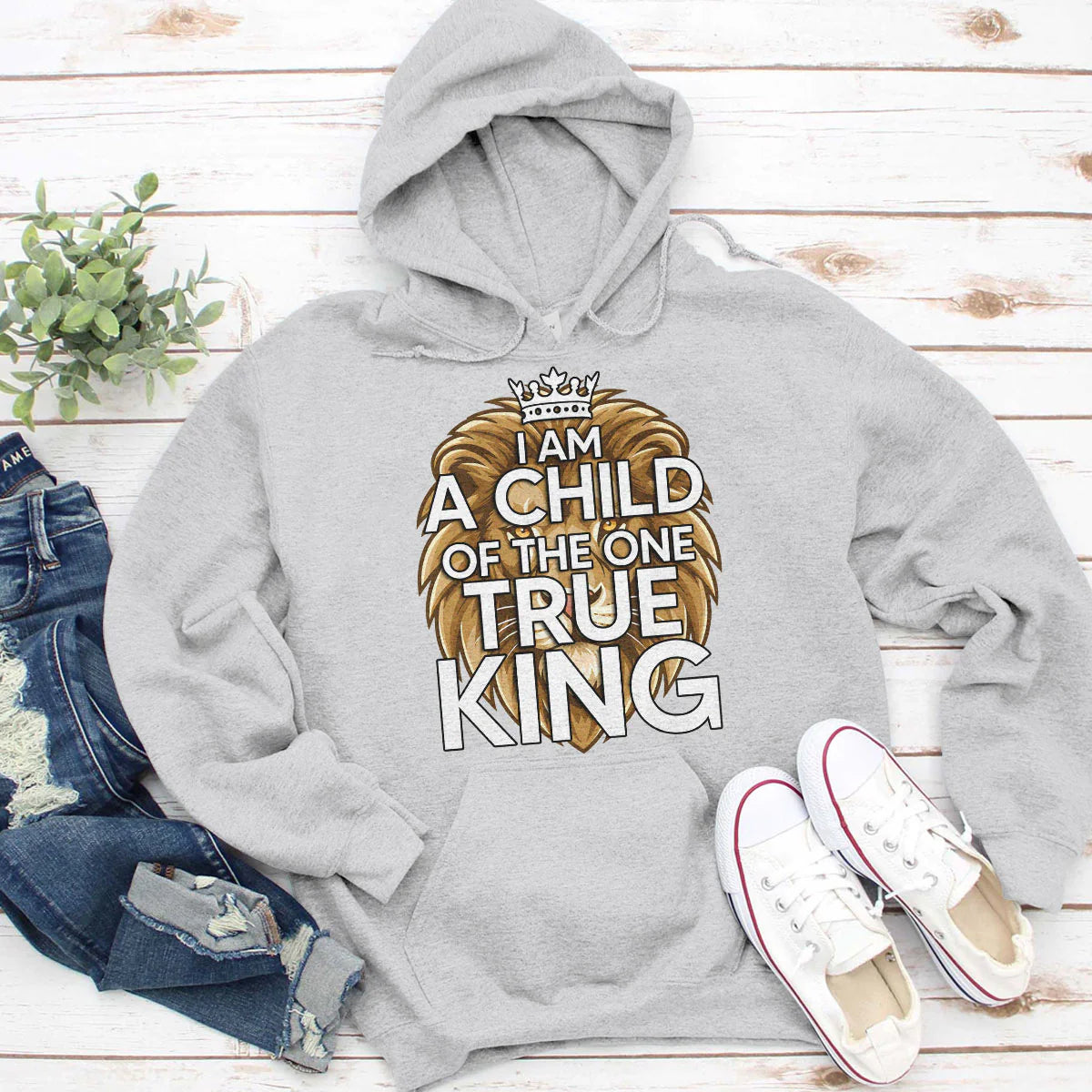 I Am A Child Of The One True King | 2D Unisex Hoodie