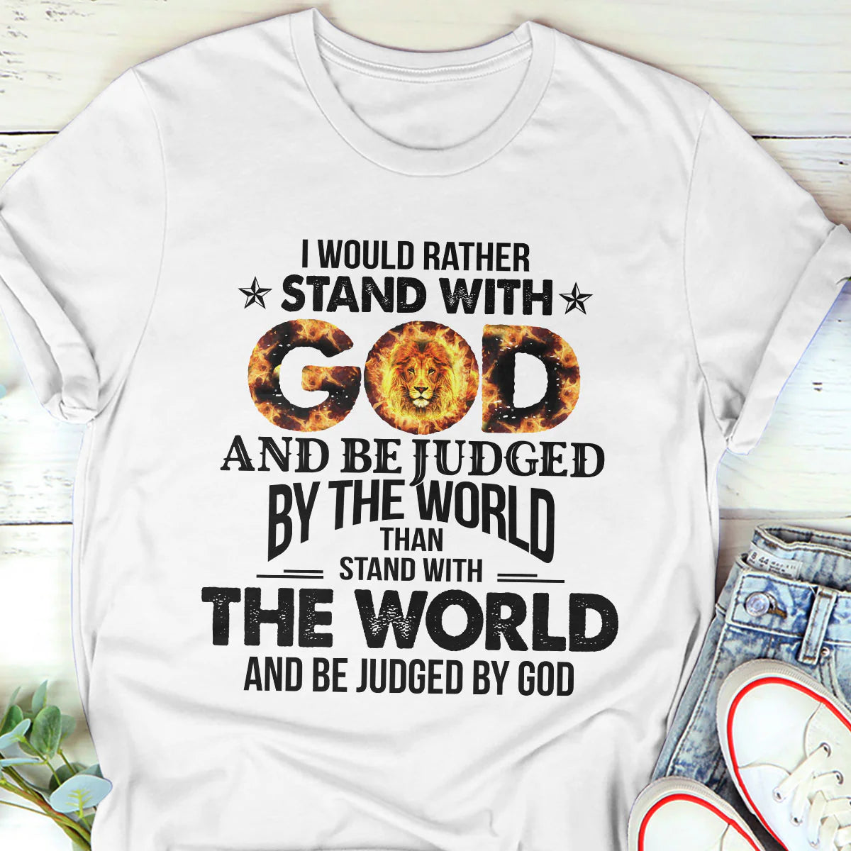 I Would Rather Stand With God | 2D Unisex T-shirt