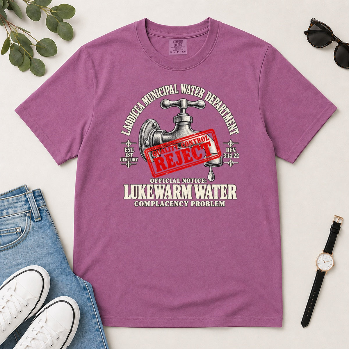 Laodicea Municipal Water Department Lukewarm Water, Gift For Bible Study Lovers - 2D Unisex Garment-dyed T-shirt