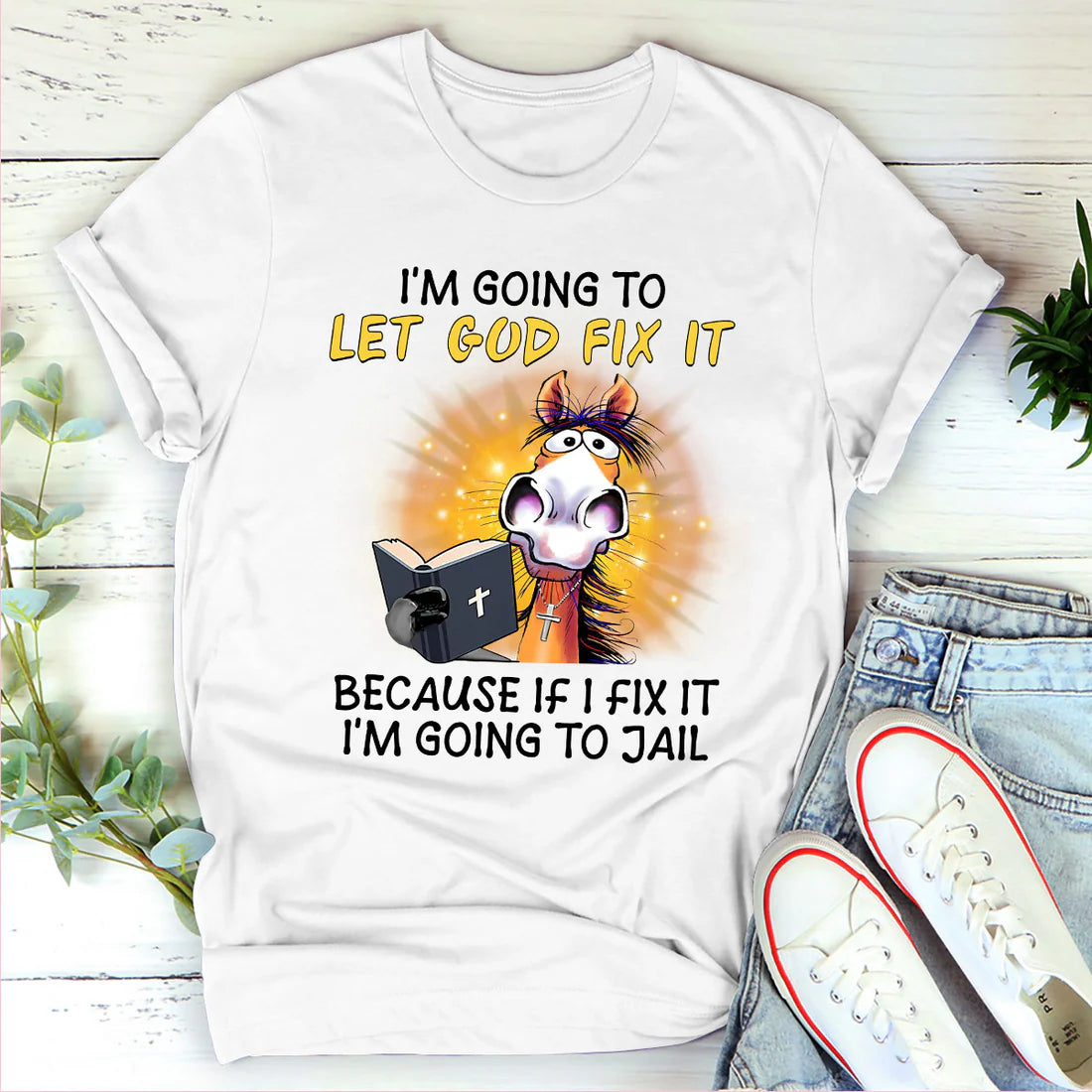 Let God Fix It 2 | 2D Unisex T-shirt