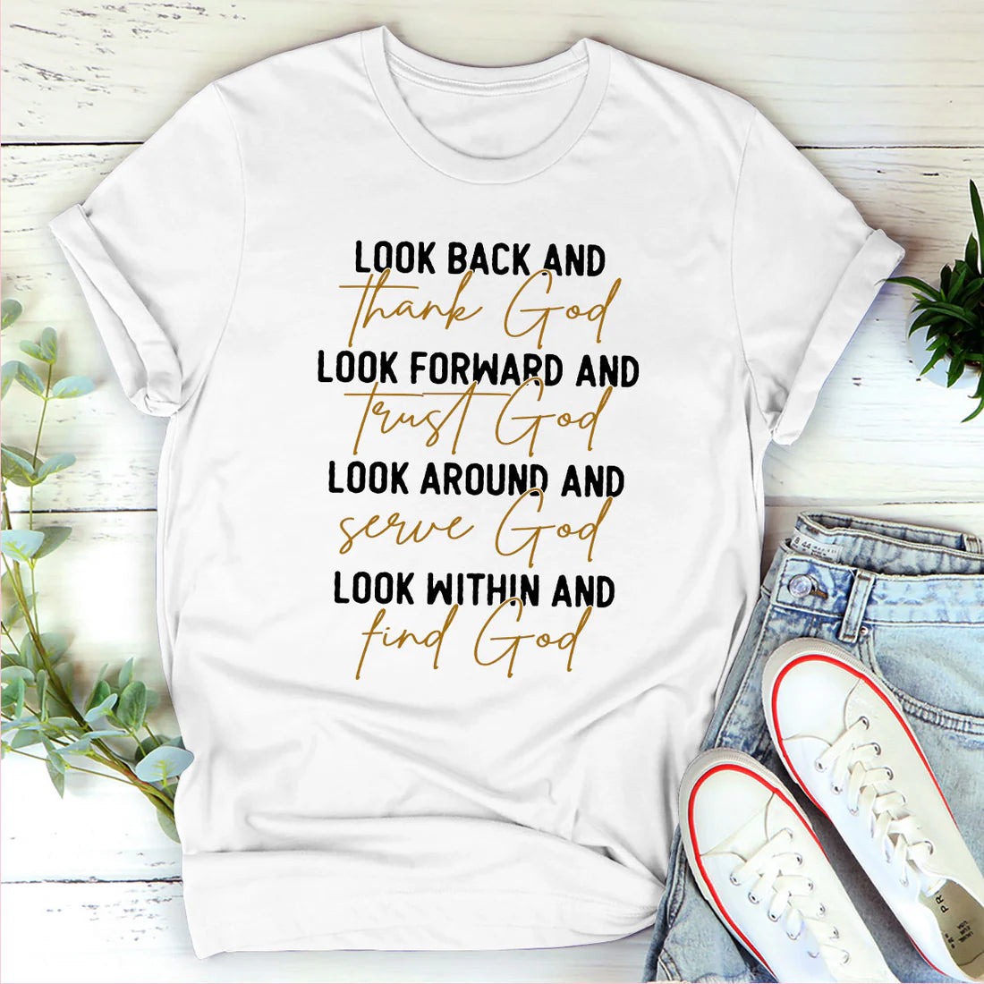 Look Around And Serve God | 2D Unisex T-shirt