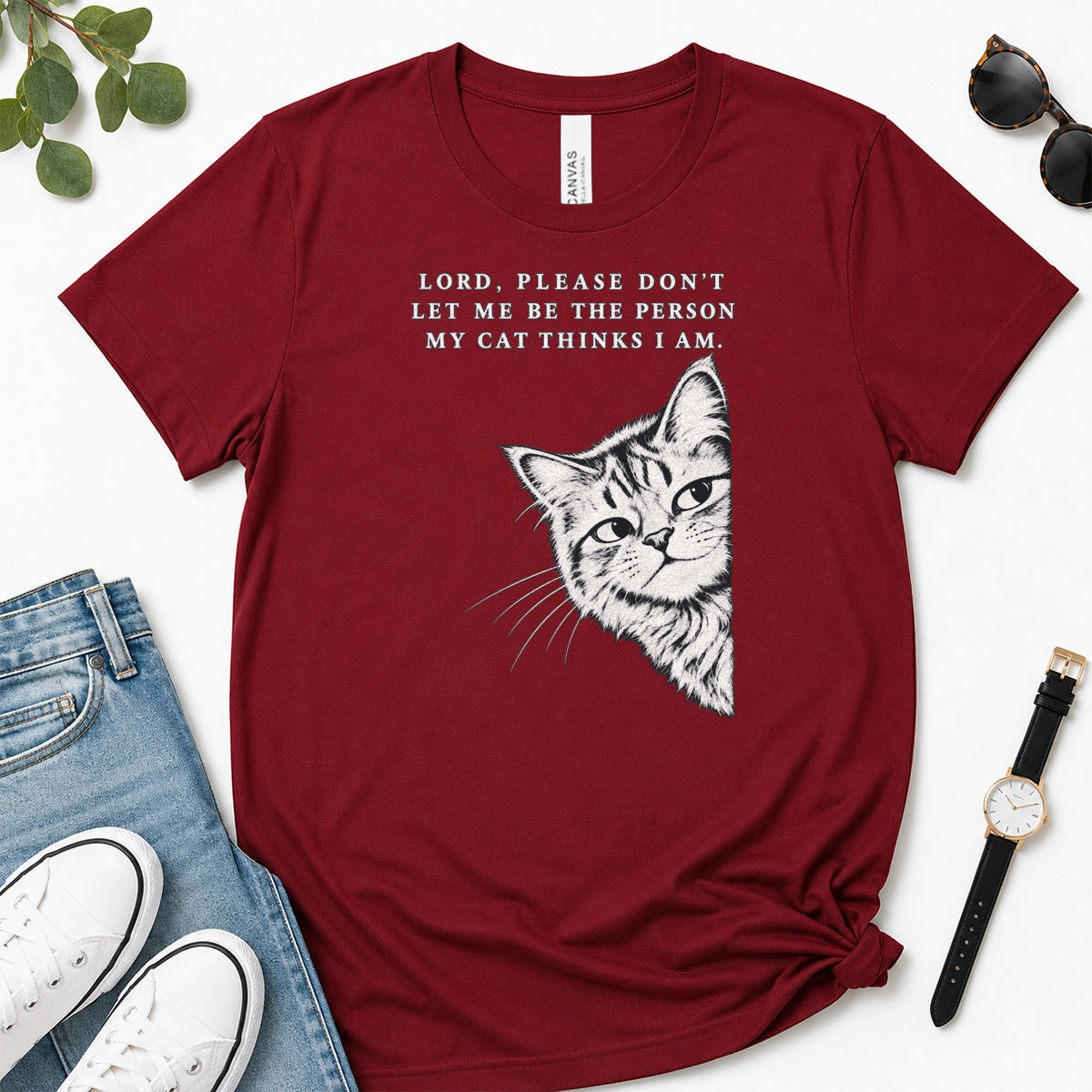 Lord Please Don't Let Me Be The Person My Cat Thinks I Am, Gift For Christian Cat Lovers - 2D Unisex Premium T-shirt