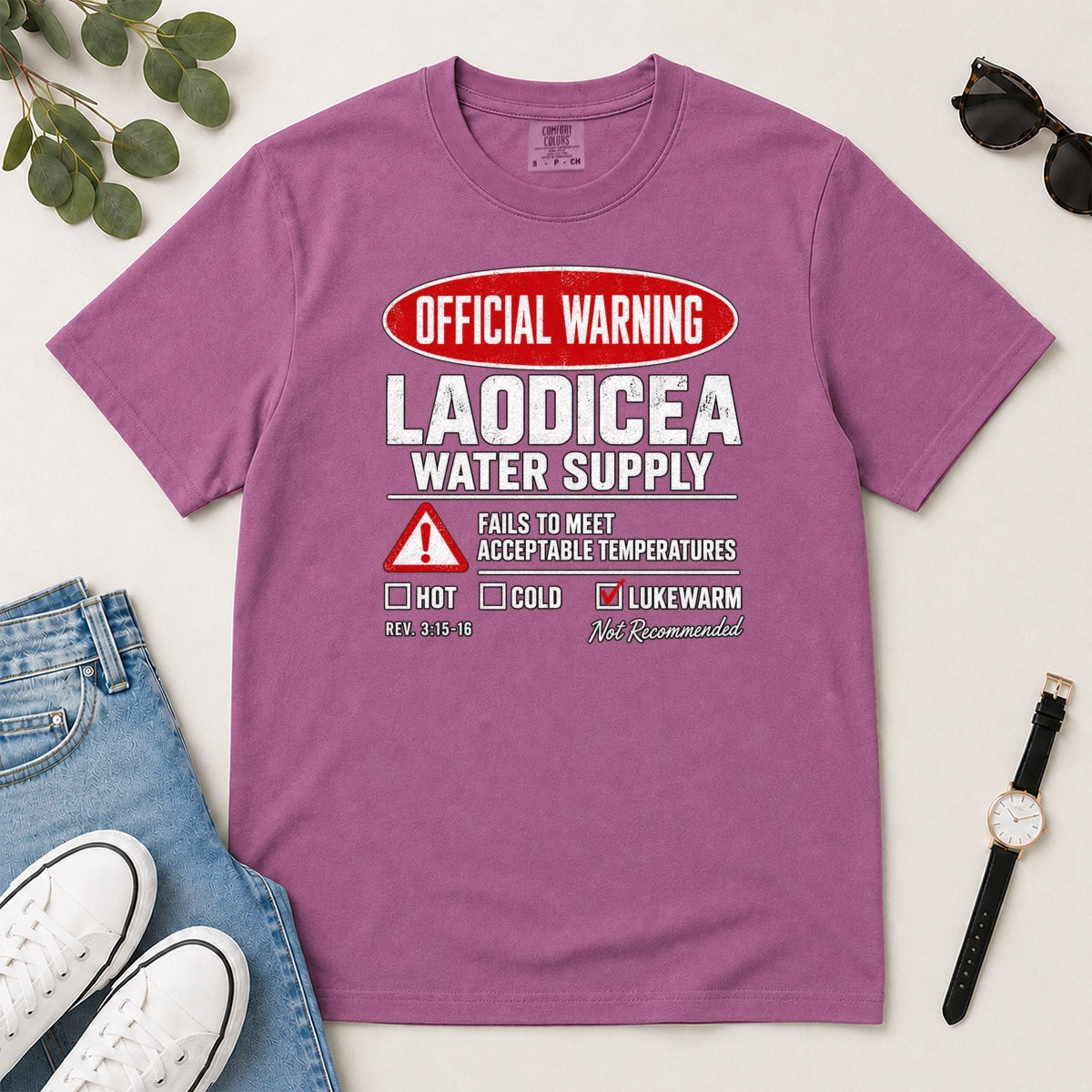 Official Warning Laodicea Water Supply, Gift For Bible Study Lovers - 2D Unisex Garment-dyed T-shirt