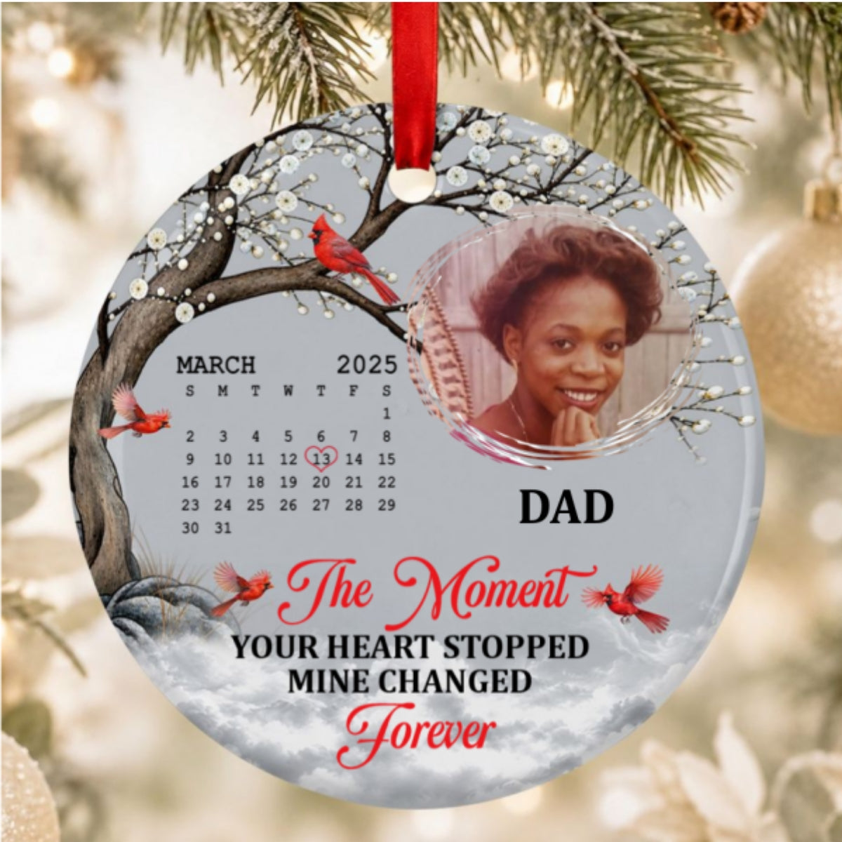 The Moment Your Heart Stopped, Personalized Gift For Dad - Personalized Round Shaped Ceramic Ornament