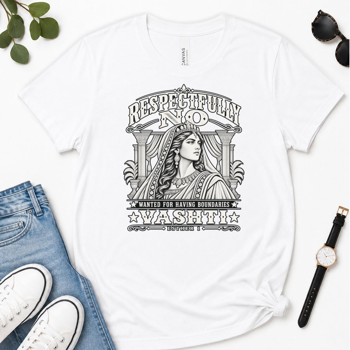 Respectfully No Vashti Wanted For Having Boundaries, Gift For Strong Christian Women - 2D Unisex Premium T-shirt
