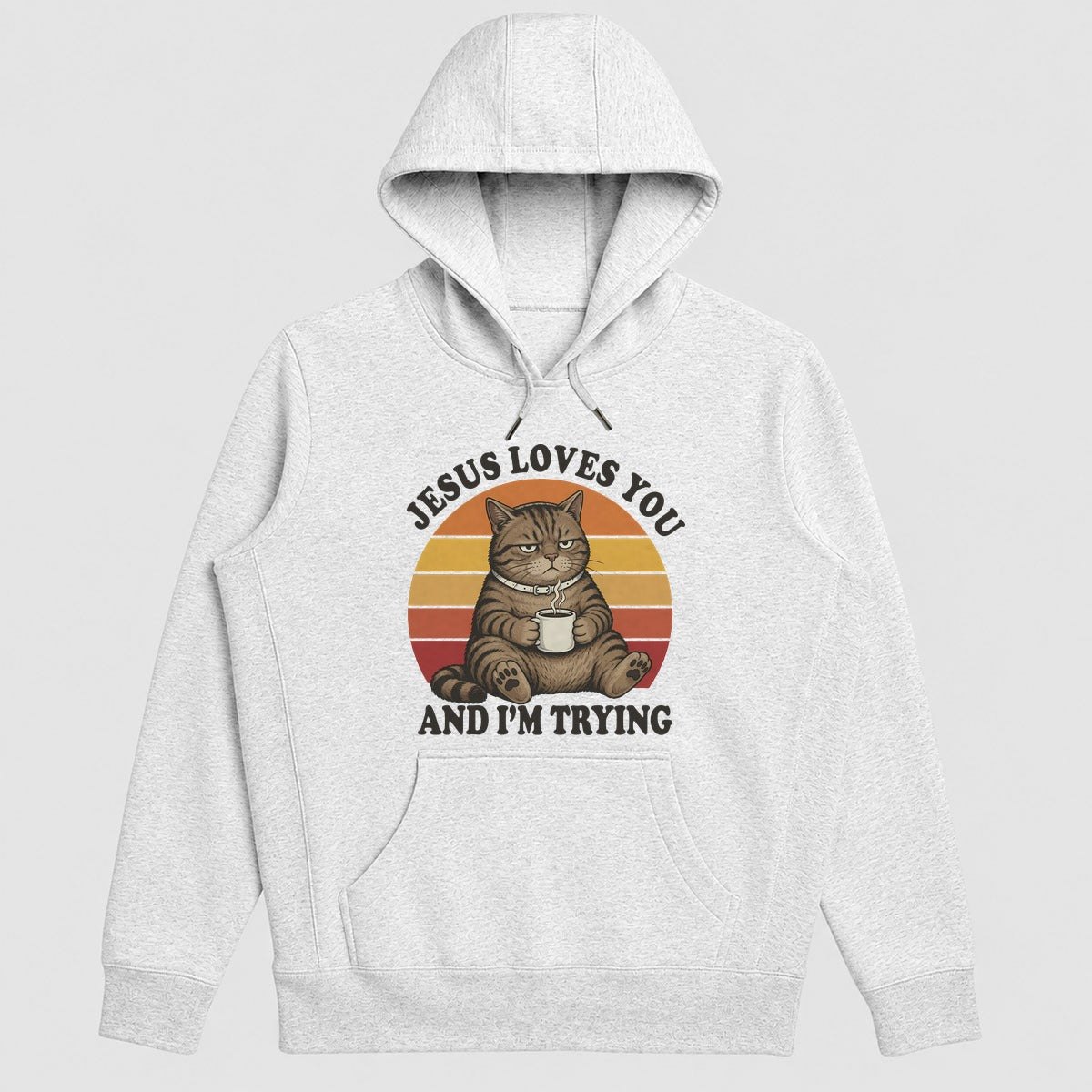 Jesus Loves You And I'm Trying, Funny Christian Gift - 2D Unisex Hoodie