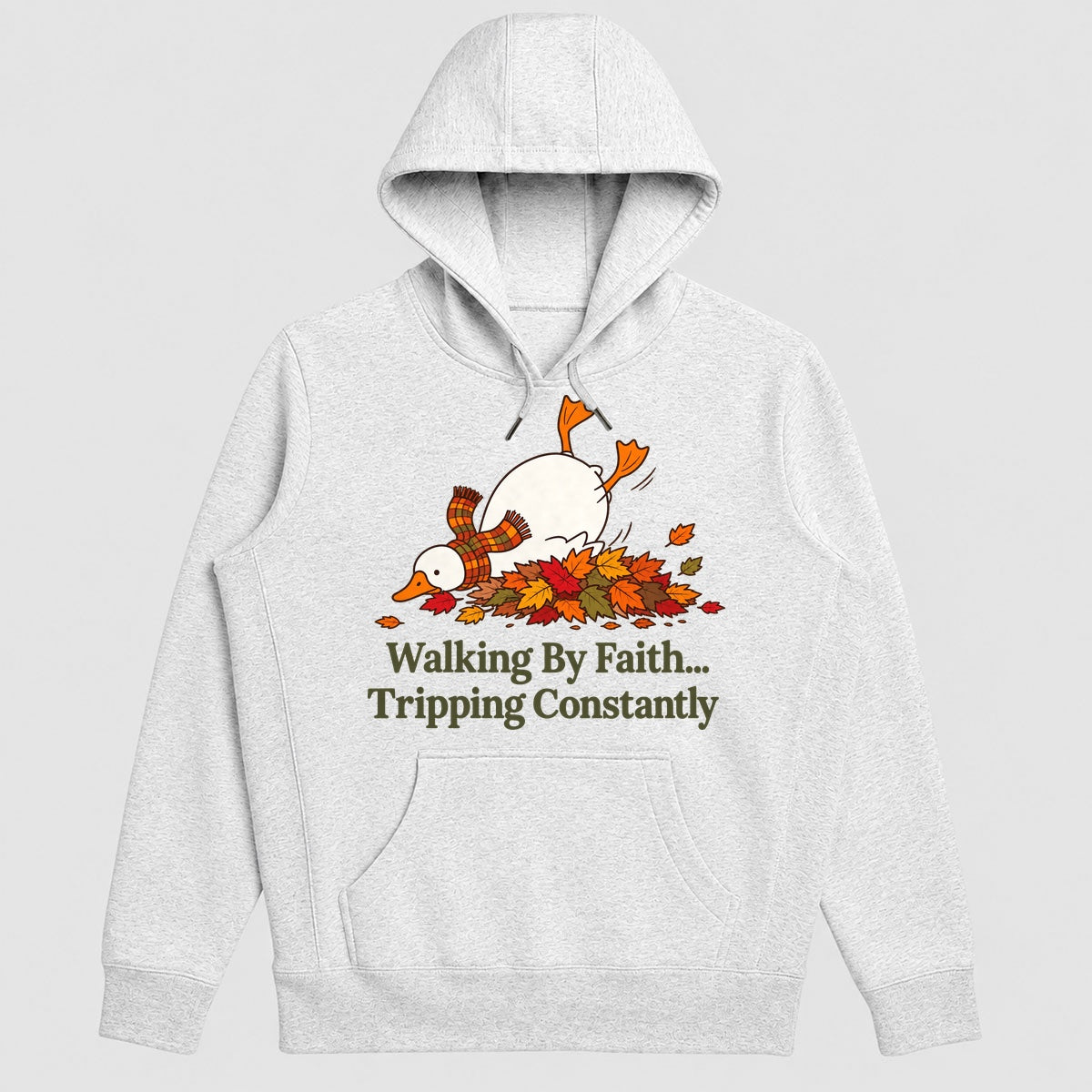 Walking By Faith Tripping Constantly, Gift For Christian Goose Lovers - 2D Unisex Hoodie