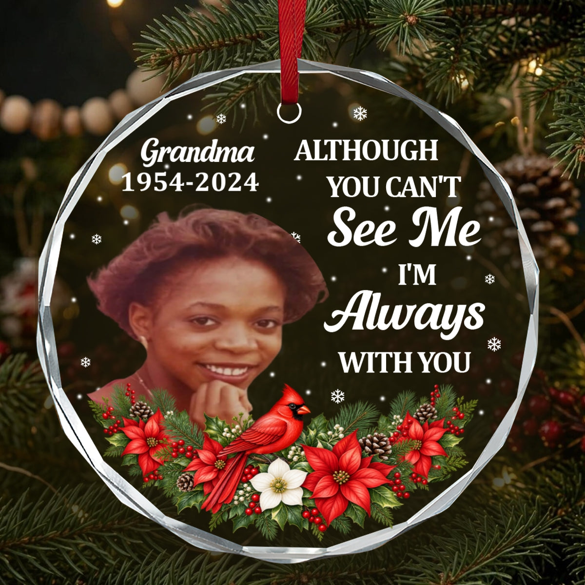 Although You Can't See Me, I'm Always With You, Gift For Mom Or Grandma - Personalized Heart Shaped Glass Ornament