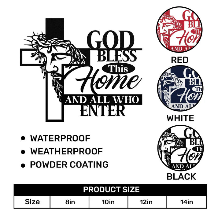 Bless This Home And All Who Enter - Metal Wall Art Sign