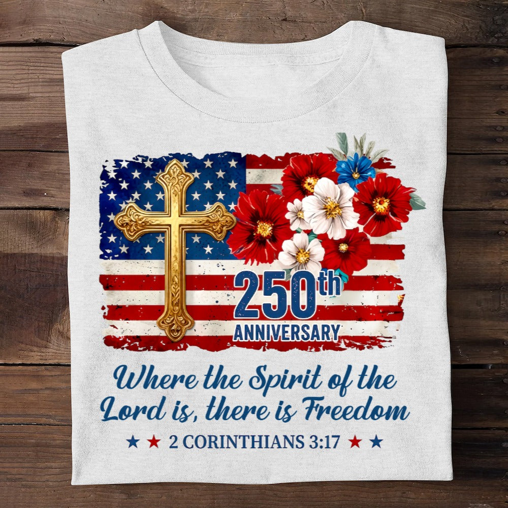 Freedom Christian America 250th Anniversary, Patriotic Christian | 2D Unisex T-shirt