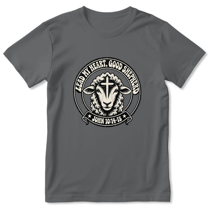 Lead My Heart Good Shepherd, Gift For Christian Mom | 2D Unisex T-shirt