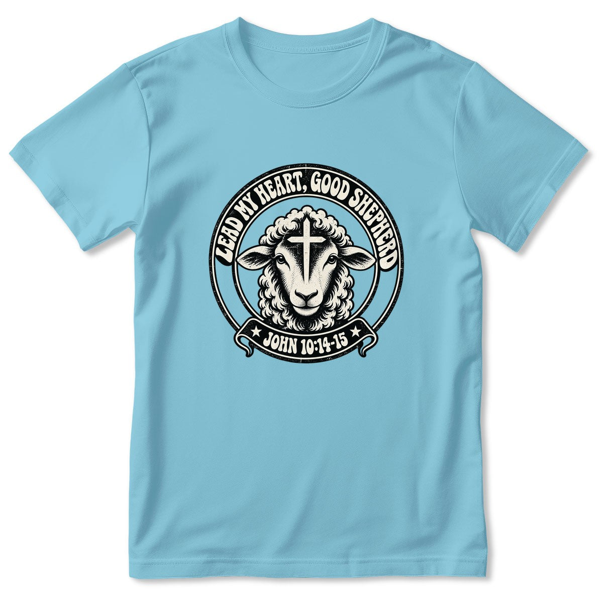 Lead My Heart Good Shepherd, Gift For Christian Mom | 2D Unisex T-shirt