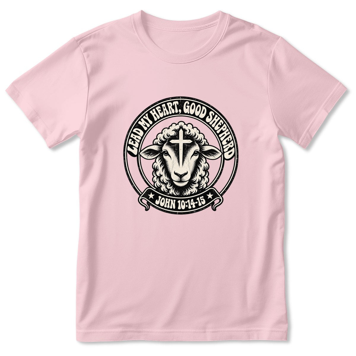 Lead My Heart Good Shepherd, Gift For Christian Mom | 2D Unisex T-shirt
