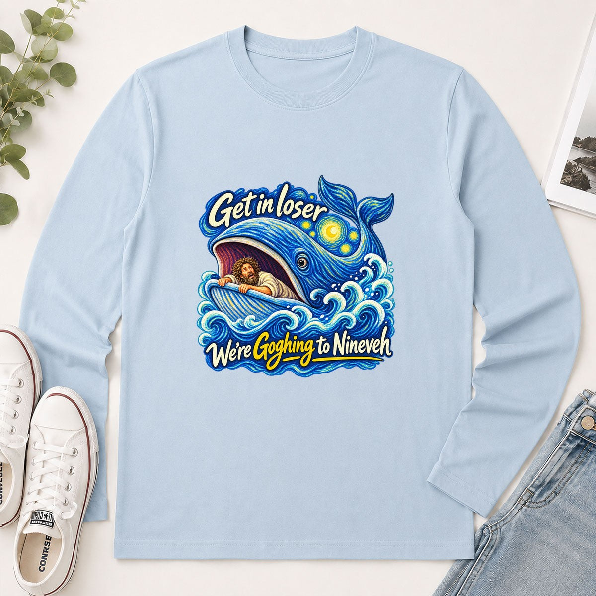 Get In Loser We're Goghing To Nineveh, Gift For Art Teacher | 2D Unisex Long Sleeve