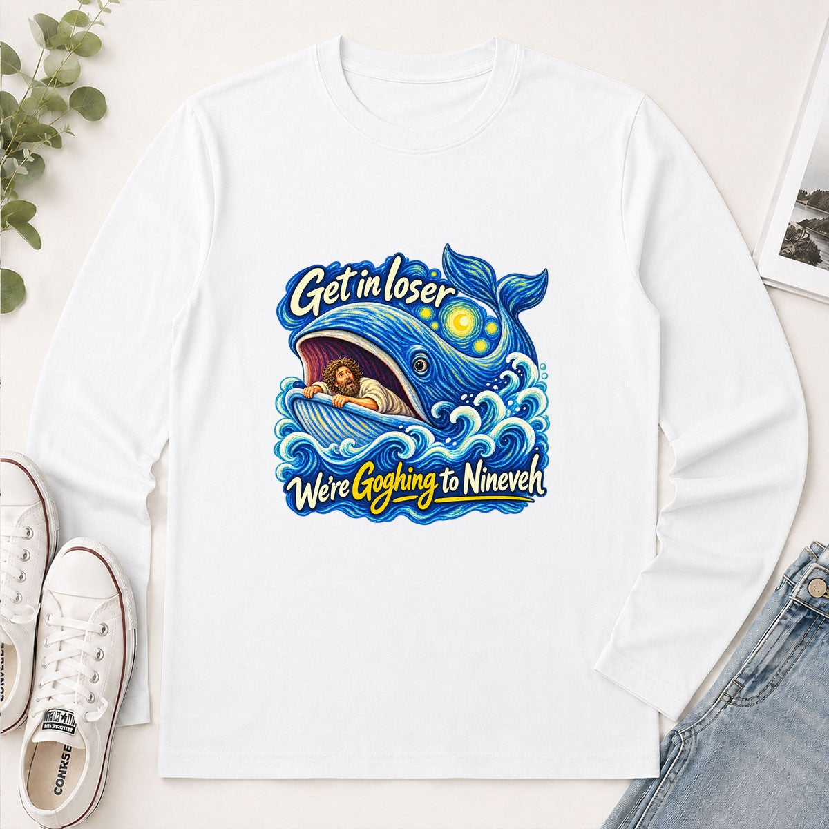 Get In Loser We're Goghing To Nineveh, Gift For Art Teacher | 2D Unisex Long Sleeve