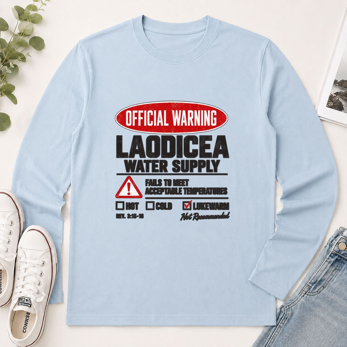 Official Warning Laodicea Water Supply, Gift For Bible Study Leader | 2D Unisex Long Sleeve
