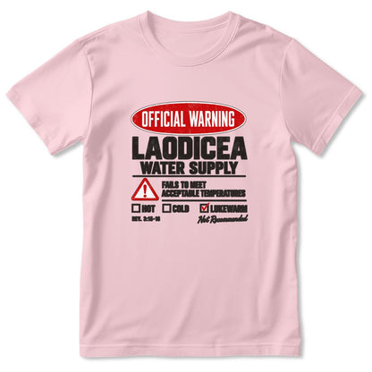 Official Warning Laodicea Water Supply, Gift For Bible Study Leader | 2D Unisex T-shirt