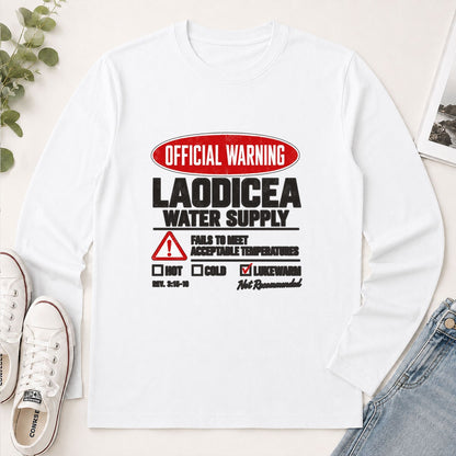 Official Warning Laodicea Water Supply, Gift For Bible Study Leader | 2D Unisex Long Sleeve