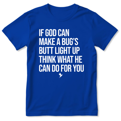 Think What God Can Do For You | Personalized 2D Unisex T-shirt