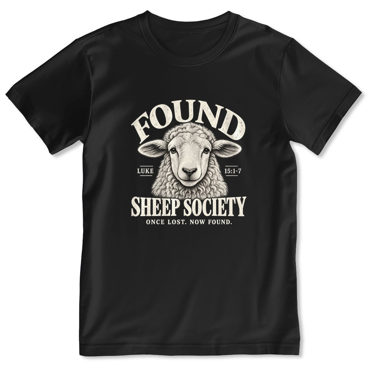 Found Sheep Society Once Lost Now Found, Gift For New Believer | 2D Unisex T-shirt