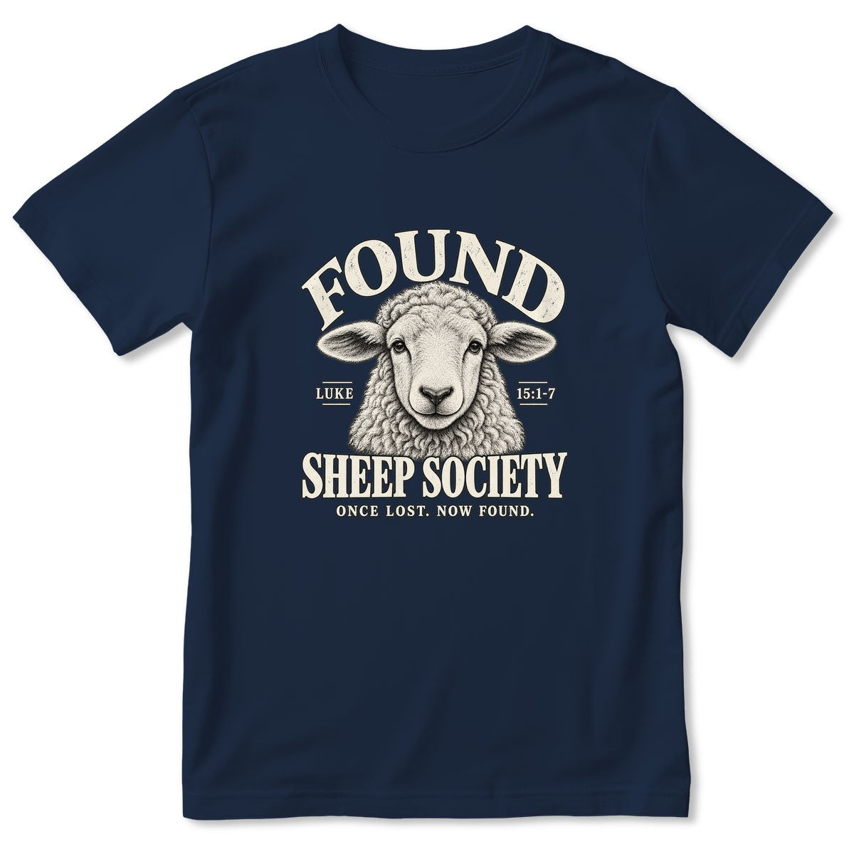 Found Sheep Society Once Lost Now Found, Gift For New Believer | 2D Unisex T-shirt