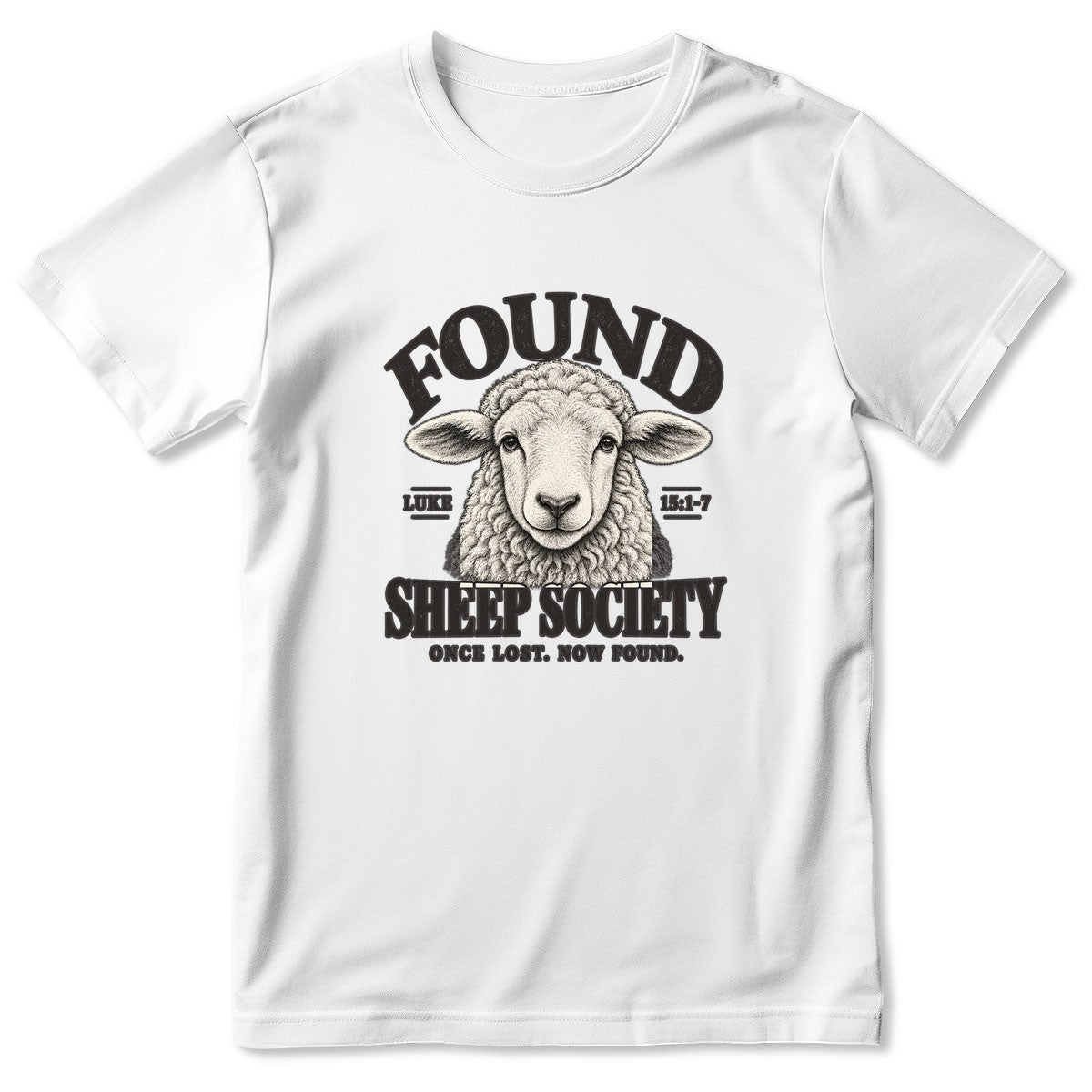 Found Sheep Society Once Lost Now Found, Gift For New Believer | 2D Unisex T-shirt