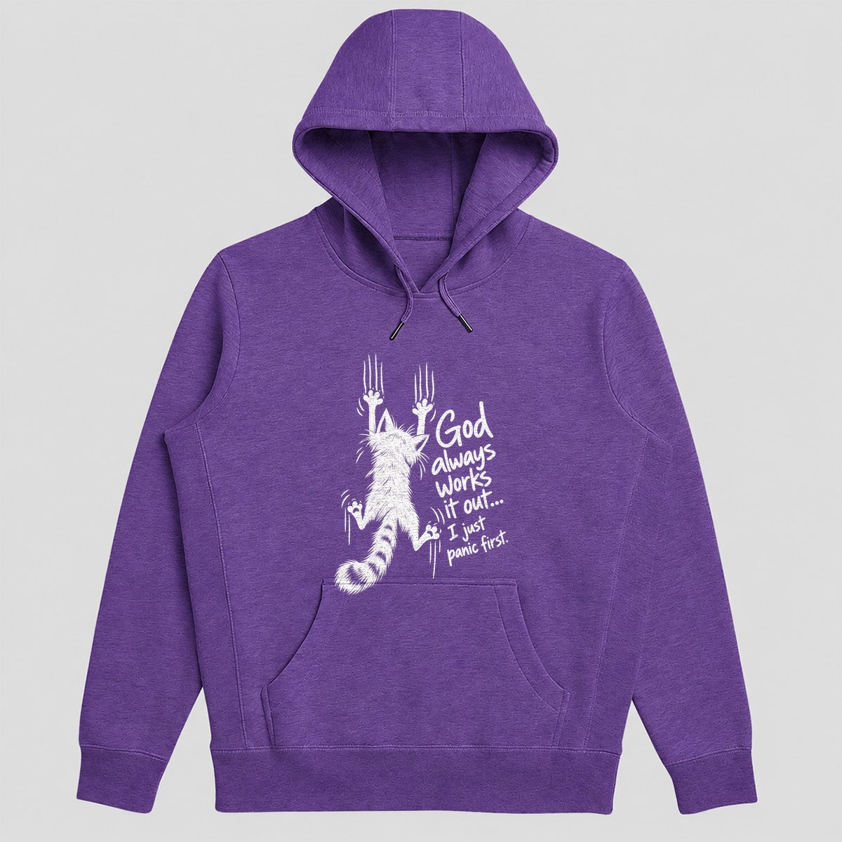 God Always Works It Out I Just Panic First, Gift For Cat Mom | 2D Unisex Hoodie