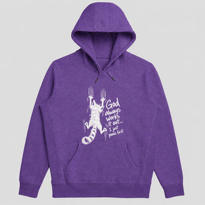 God Always Works It Out I Just Panic First, Gift For Cat Mom | 2D Unisex Hoodie
