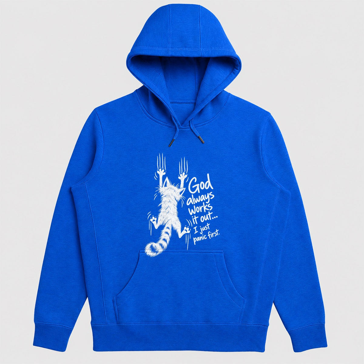 God Always Works It Out I Just Panic First, Gift For Cat Mom | 2D Unisex Hoodie