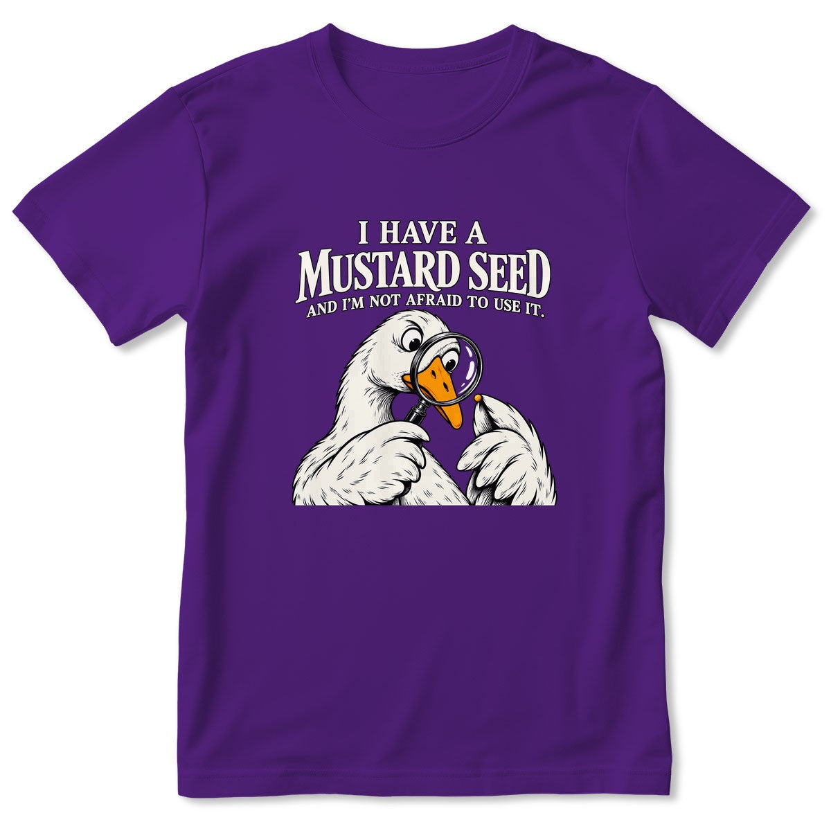 I Have A Mustard Seed And I'm Not Afraid To Use It, Gift For Christian Dad | 2D Unisex T-shirt