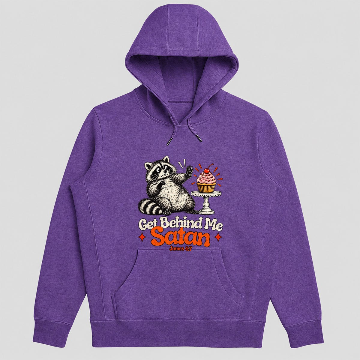 Get Behind Me Satan, Gift For Baker | 2D Unisex Hoodie