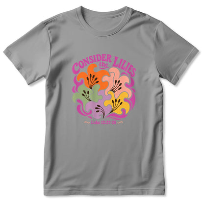 Consider The Lilies, Gift For Garden Lover｜2D Unisex T-shirt