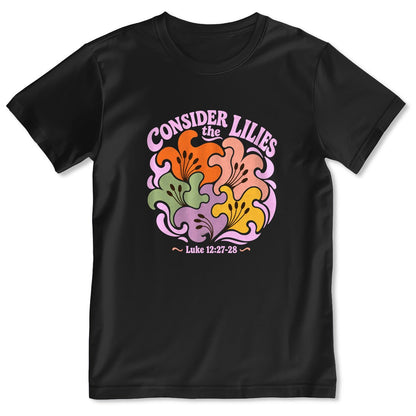 Consider The Lilies, Gift For Garden Lover｜2D Unisex T-shirt