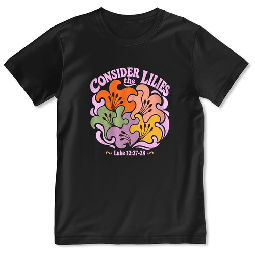 Consider The Lilies, Gift For Garden Lover｜2D Unisex T-shirt