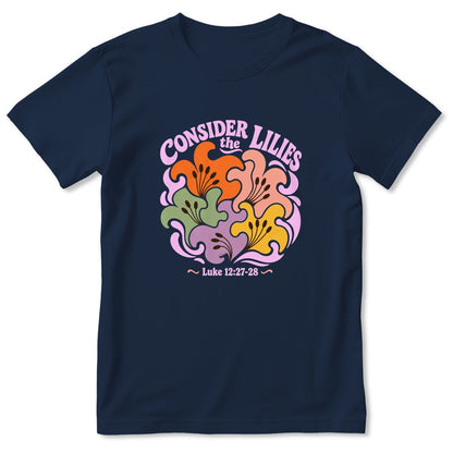 Consider The Lilies, Gift For Garden Lover｜2D Unisex T-shirt