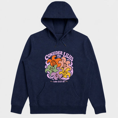 Consider The Lilies, Gift For Garden Lover | 2D Unisex Hoodie