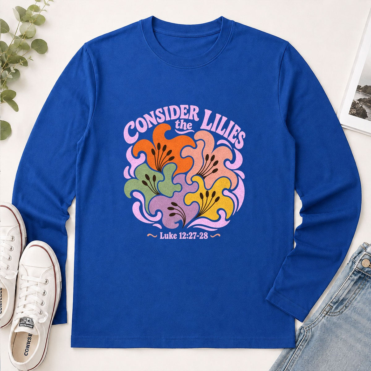 Consider The Lilies, Gift For Garden Lover | 2D Unisex Long Sleeve