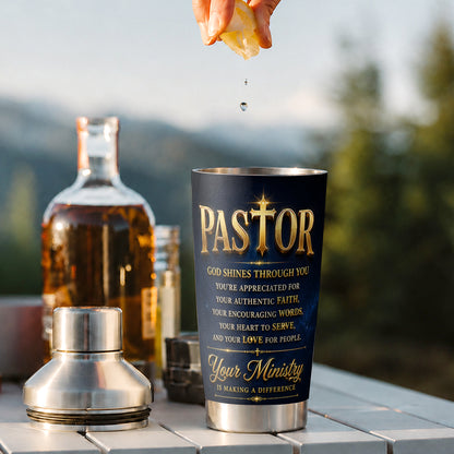 Our Pastor - God Shines Through You, Gift For Pastor | Personalized Stainless Steel Tumbler