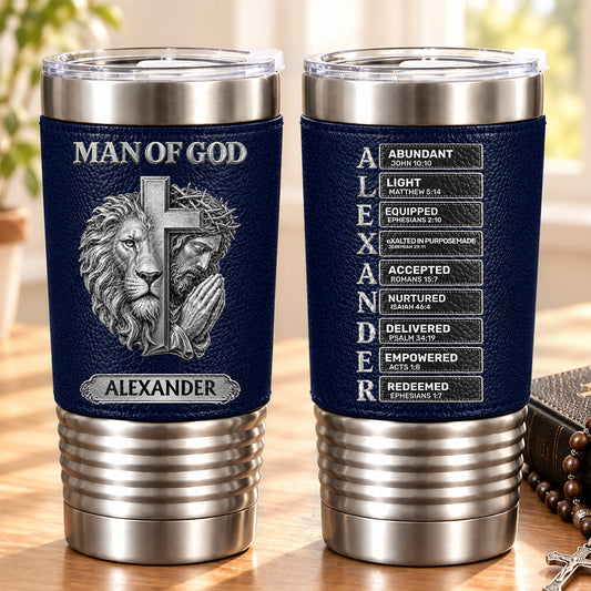 Man Of God, Gift For Husband | Personalized 20oz Leather Wrapped TumblerPersonalized 20oz Leather Wrapped Tumbler