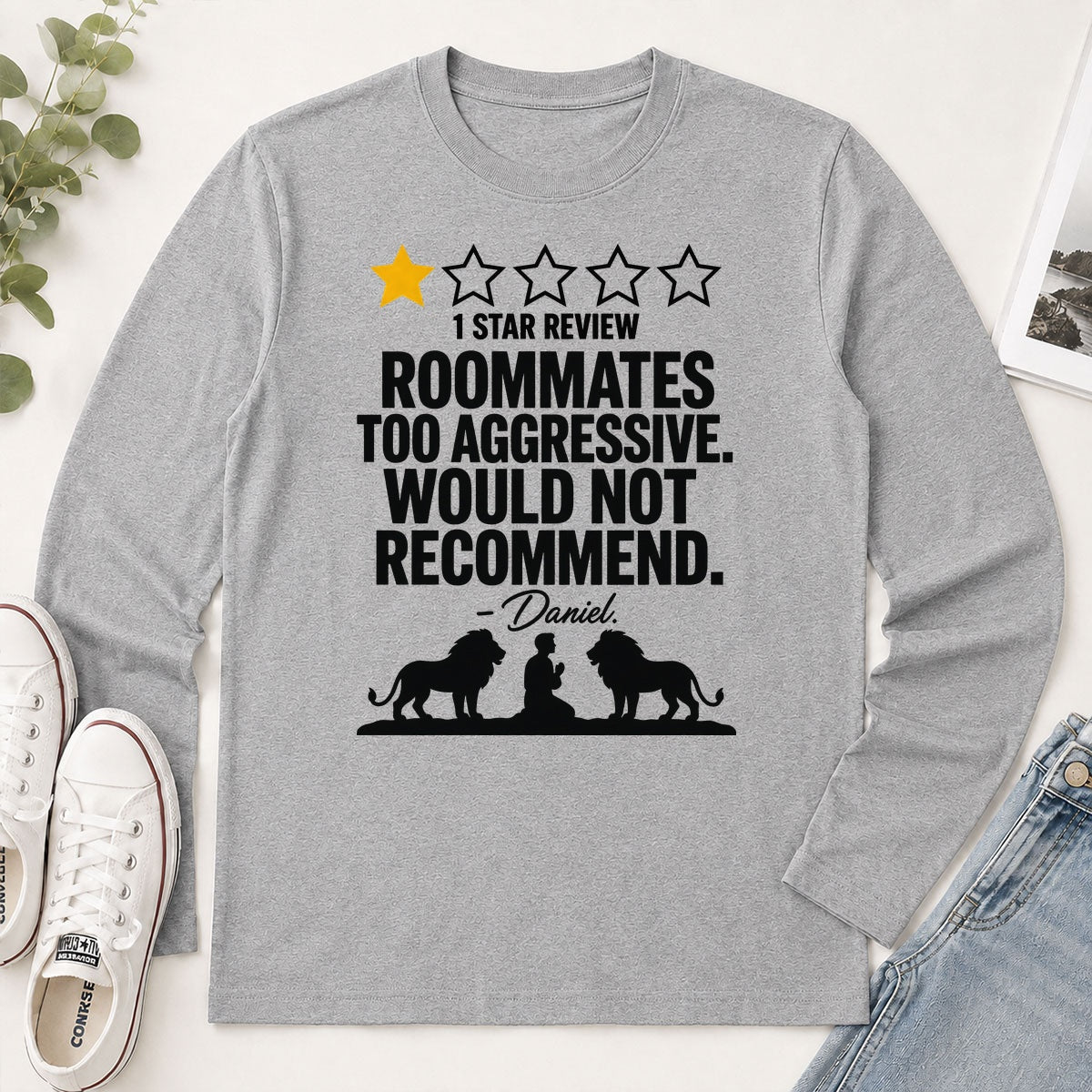 1 Star Review Roommates Too Aggressive Would Not Recommend Daniel, Gift For Christian - 2D Unisex Long Sleeve