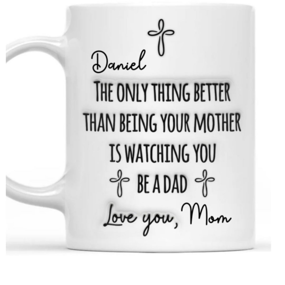Watching You Being A Dad, Gift of Fatherhood | Personalized Ceramic Coffee Mug