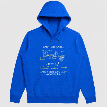 And God Said And There Was Light, Gift For Physics Teacher | 2D Unisex Hoodie