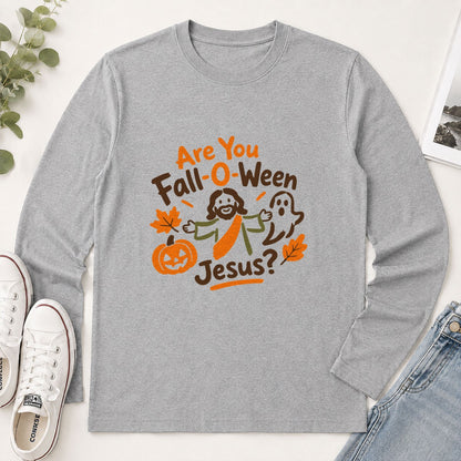 Are You Fall-O-Ween Jesus, Gift For Fall Lover | 2D Unisex Long Sleeve