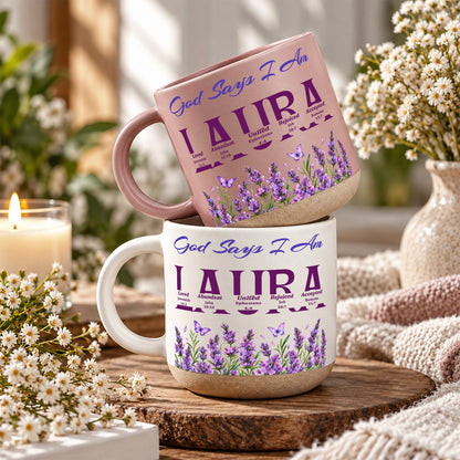 God Says I Am, Gift For Mom | Personalized Pottery Mug