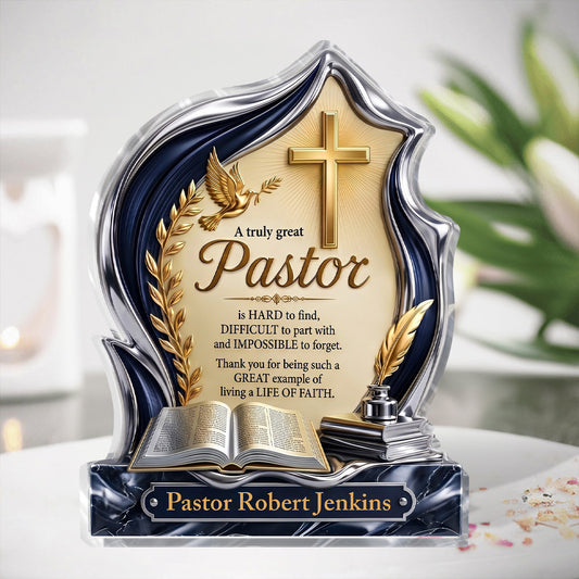 A Truly Great Pastor, Gift For Pastor | Personalized Custom Shaped Acrylic Plaque