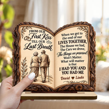 From Our First Kiss To Our Last Breath Love Journey Book, Anniversary Gifts For Couples | Personalized 2-Layer Wood Plaque With Flat Base