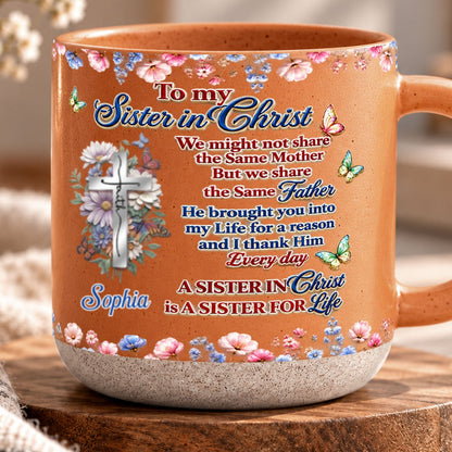 To My Sister In Christ, Gift For Sister | Personalized Pottery Mug