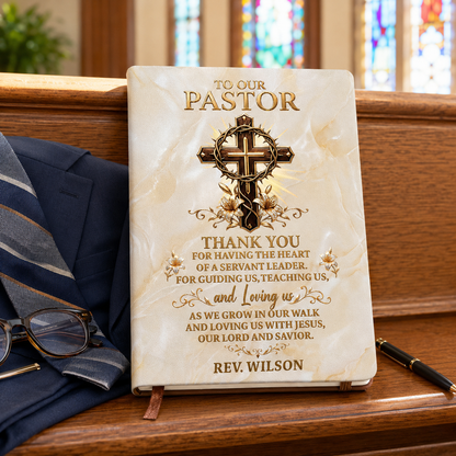 To Our Pastor For Having The Heart Of A Servant Leader | Personalized Leather Cover Notebook